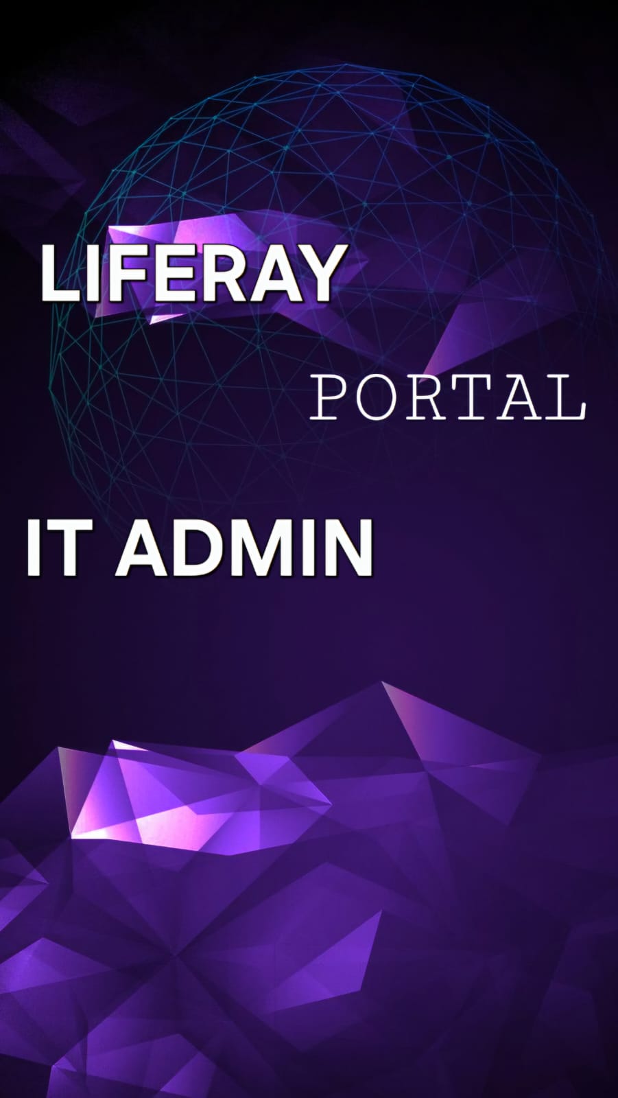 LIFERAY PORTAL ADMINISTRATION