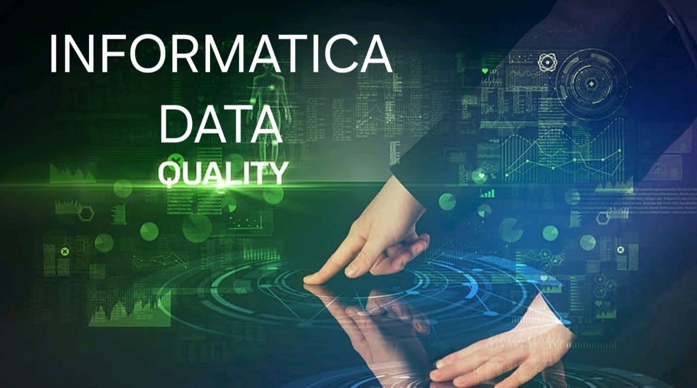 INFORMATICA DATA QUALITY