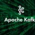 APACHE KAFKA