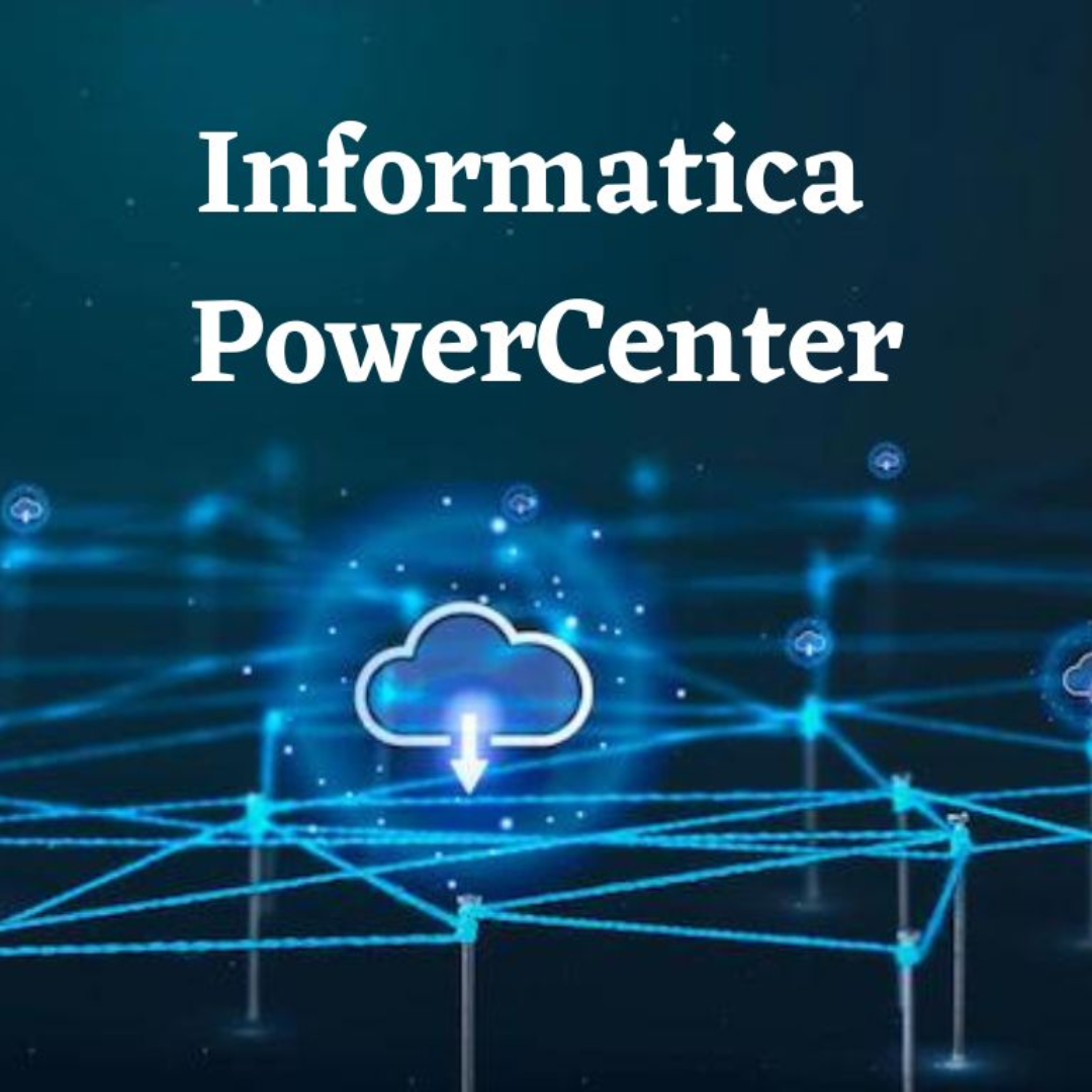 INFORMATICA POWERCENTER